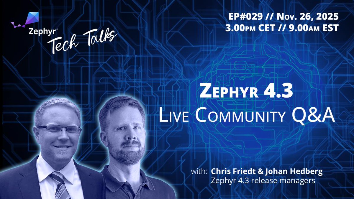 ZephyrIoT's tweet image. Zephyr 4.3 is out, packed with new features and enhancements! Join us tomorrow, Wednesday, November 26th to hear the highlights and ask your questions directly to release managers Chris Friedt (Tenstorrent) and Johan Hedberg (Silicon Labs). hubs.la/Q03T-r870 #ZephyrRTOS