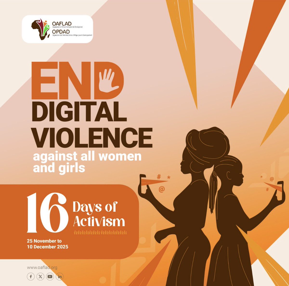 OAFLAD's tweet image. #KickOff 🚀 The digital campaign for the 16 Days of Activism Against Gender-Based Violence has officially begun, under the theme “Ending Digital Violence.”
