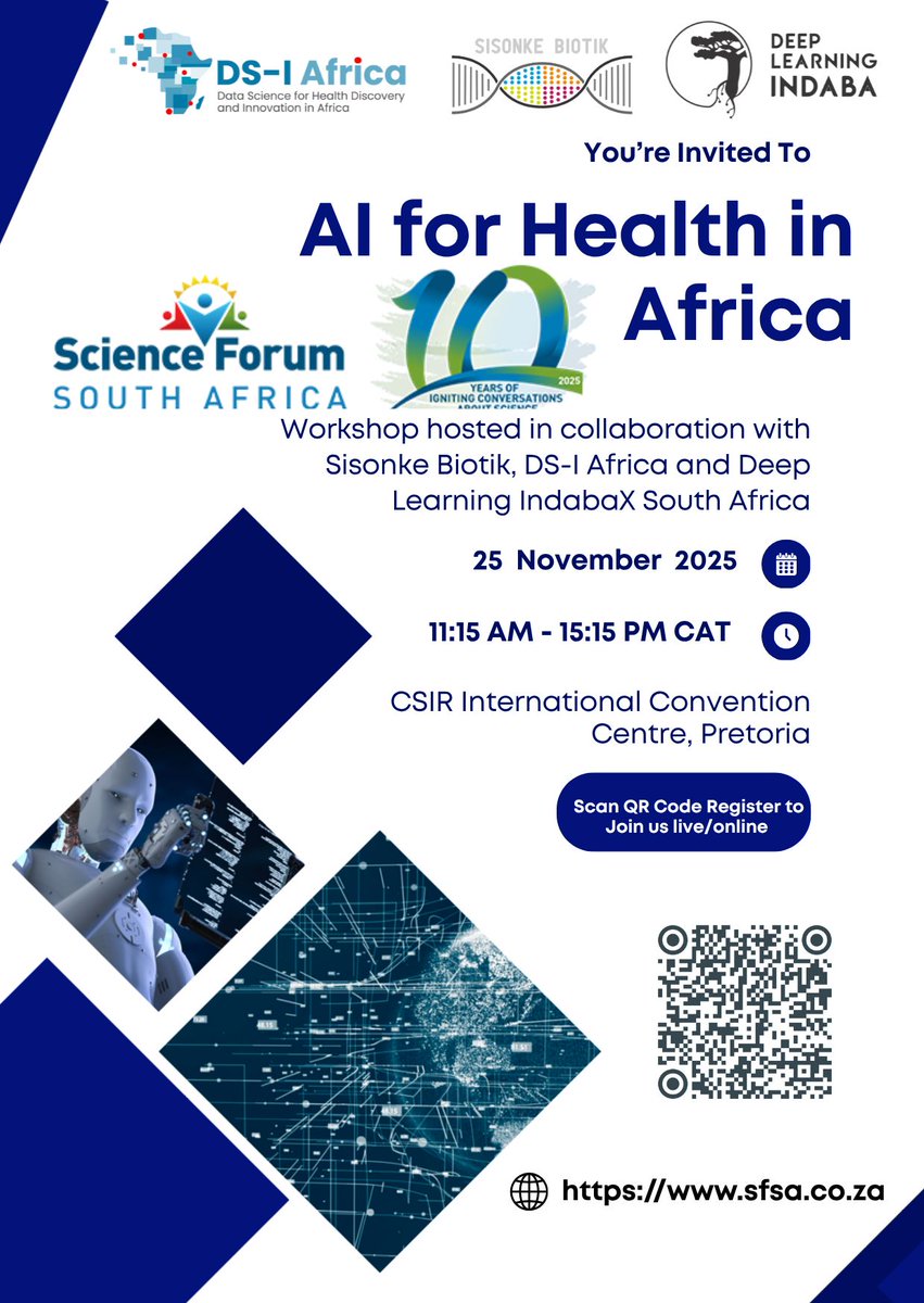 CSIR's tweet image. Join #TeamCSIR today at the “AI for Health Workshop” hosted in collaboration with Sisonke Biotik, DS-I Africa and Deep Learning IndabaX.

🗓️Tuesday, 25 November 2025

⏲️11:15am - 3:15pm

📍CSIR ICC, Pretoria

#AIforHealthinAfrica #SFSA2025 #DSTI