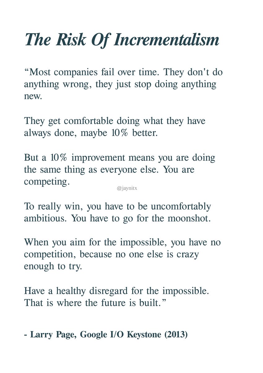 jaynitx's tweet image. Larry Page literally explained why most companies die: