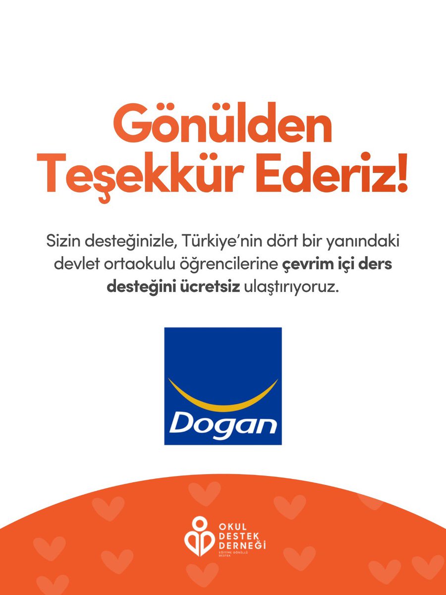 Derneğimize verdiğiniz destekle daha fazla devlet ortaokulu öğrencisi 2025–2026 döneminde ücretsiz çevrim içi ders desteğimizden faydalanacak.

Birlikte daha büyük başarılara imza atmak dileğiyle, eğitime verdiğiniz destek için teşekkür ederiz. 🧡

<a href="/doganholding/">Doğan Holding</a> 💙