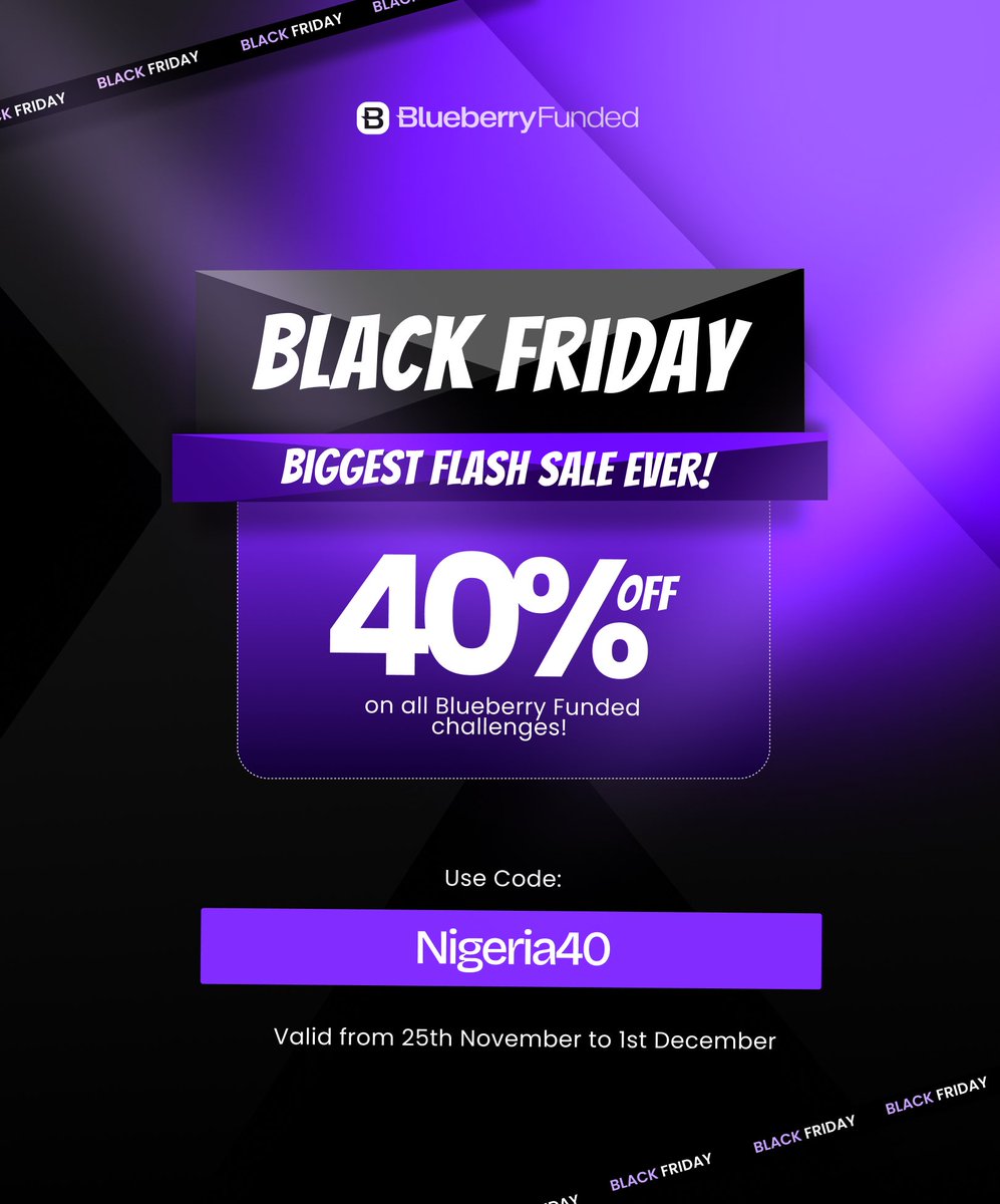 🚨BLACK FRIDAY IS HERE 🚨

<a href="/BlueberryFunded/">Blueberry Funded</a> is dropping the biggest flash sale of the year. Massive 40% OFF on all account sizes

Use code "Nigeria40" at checkout to secure yours for almost half the price

Valid from 25th November- 1st December 

Link: blueberryfunded.com/?utm_source=af…