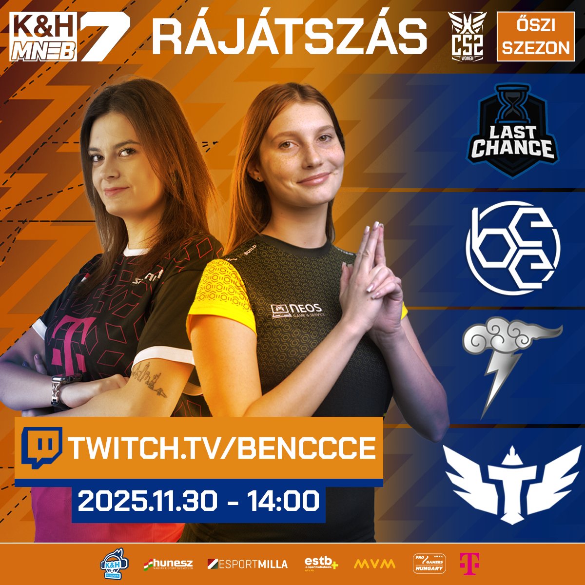 HungarianEsport's tweet photo. K&amp;H MNEB7 női CS2 Őszi Szezon Rájátszás! 
Elérkezett a szezon legizgalmasabb része: indul a harc a bajnoki címért! 👑 
@esport_bee Bee elementZ 
@tce_hu  NOVA 
#nexTeraW 
#LastChance  

Nézd élőben! 📅 2025.11.30. – 14:00 📺 Twitch: https://t.co/AC5ypyX3es https://t.co/hBLuDAuLvA