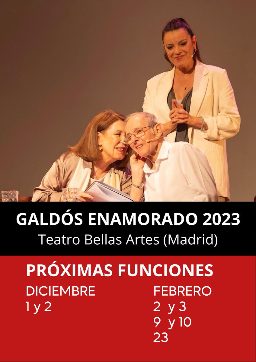 Seguimos con #GaldosEnamorado2023 en el <a href="/TeatroBellasArt/">Teatro Bellas Artes</a> los lunes y martes. Aquí os dejamos las fechas de las próximas funciones. 
Con #EmilioGutiérrezCaba #MjoseGoyanes y #MartaGutiérrezAbad
Una bonita historia sobre la relación amorosa y epistolar entre #Galdós y #Bazán