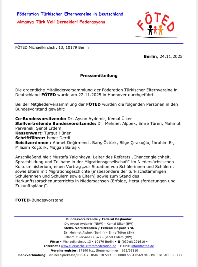 Pressemitteilung  22.11.2025 FÖTED Mitgliederversammlung 
22.11.2025 FÖTED Genel Kurulu basın açıklaması 

#pressemitteilung #basınaçıklaması