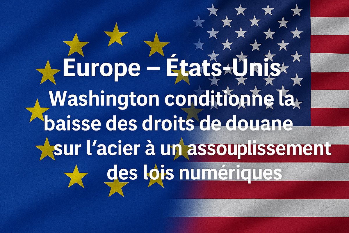 Les #EtatsUnis  conditionnent la baisse des droits de #douane sur l’#acier européen à un assouplissement des lois #numériques de l’#UE encadrant les géants de la #tech .
echosplus.com/2025/11/25/eta…
#BigTech . #DigitalServicesAct #DigitalMarketsAct