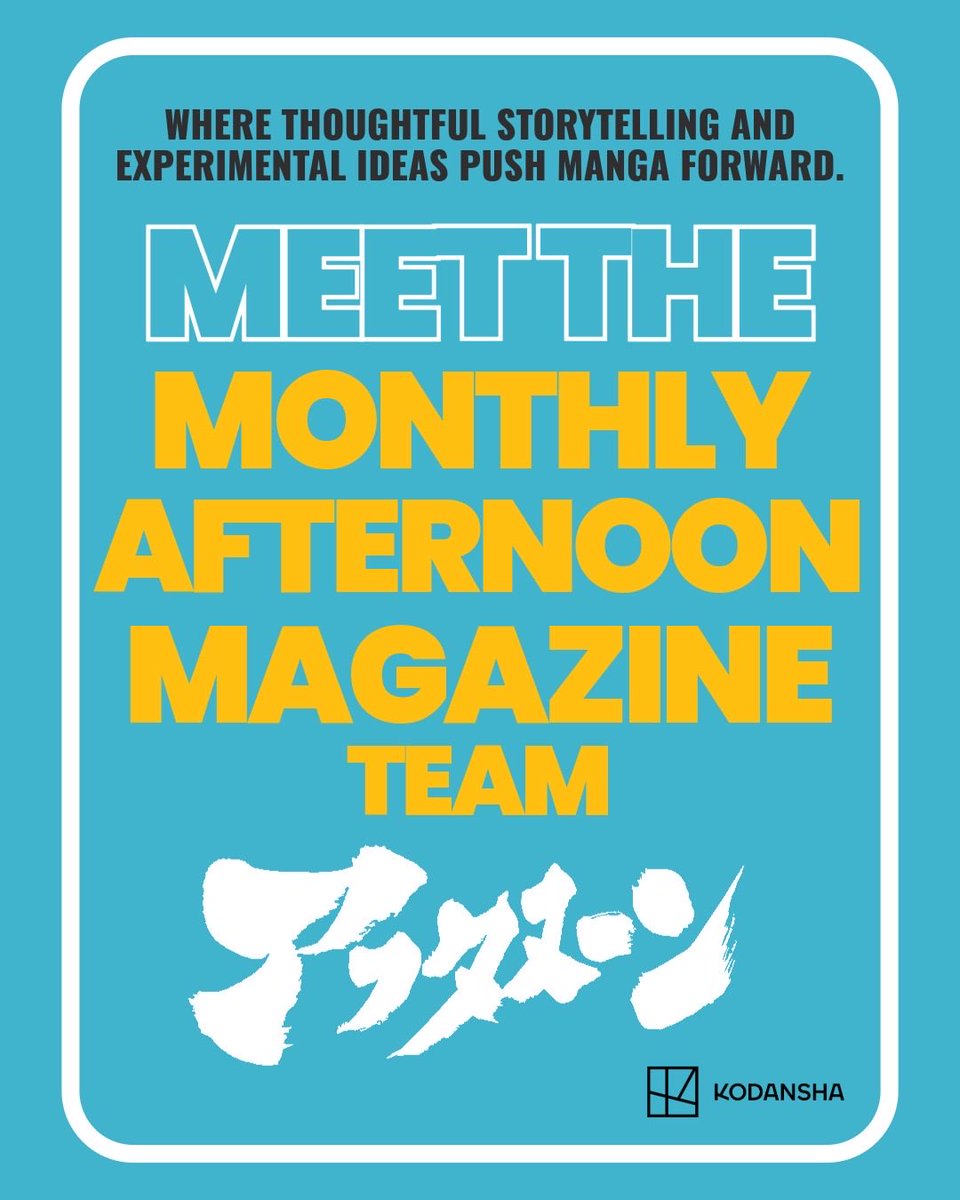 KODANSHA_KMA's tweet image. Following our introductions to Weekly Young Magazine, today we’re spotlighting another one of Kodansha’s distinctive editorial teams:
🌙 Monthly Afternoon —
where thoughtful storytelling and bold, unexpected ideas shape unforgettable worlds.