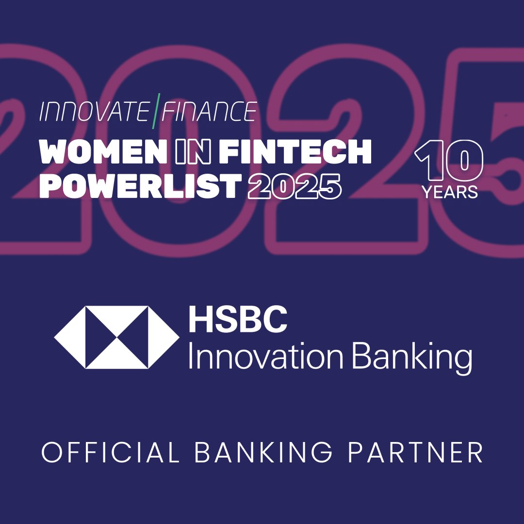 InnFin's tweet image. We are very grateful to @HSBC Innovation Banking for supporting the #WomenInFinTech 2025 as our Official Banking Partner! 👏👏
Nominations are open — celebrate the leaders shaping fintech’s future!
Learn more here: hubs.ly/Q03VFDMW0
#FinTech #InnovateFinance