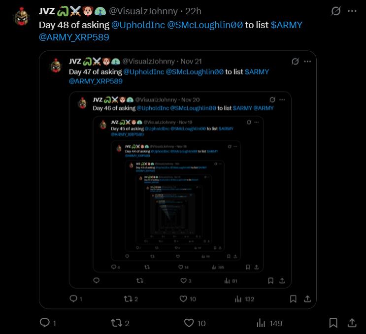 Day 49 of asking <a href="/UpholdInc/">Uphold</a> <a href="/SMcLoughlin00/">Simon McLoughlin</a> to list $ARMY <a href="/ARMY_XRP589/">$ARMY</a>