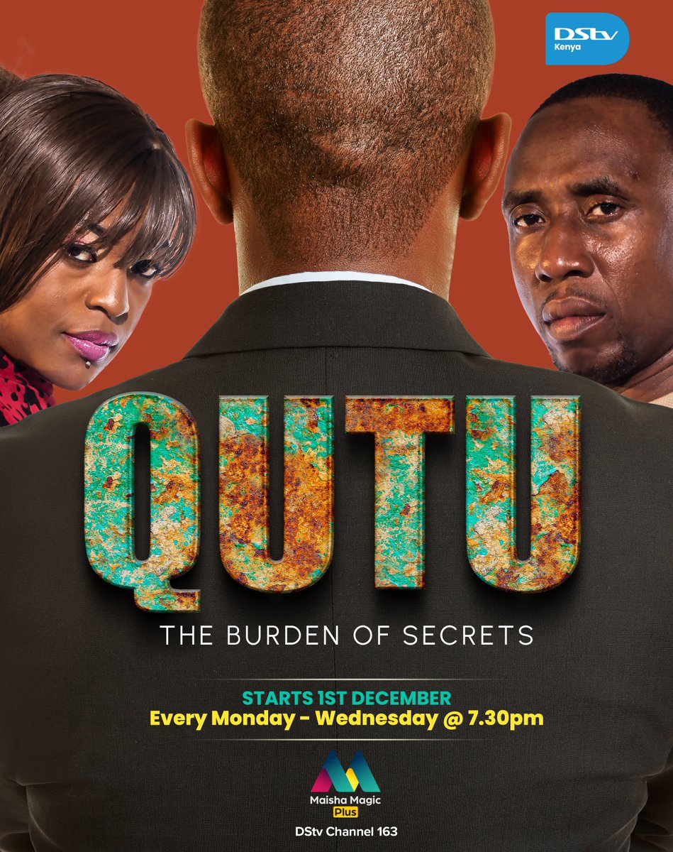 DStv_Kenya's tweet photo. Get ready for #Qutu a storm of secrets, betrayal, and shocking twists is coming your way!🔥🔥🍿
✅#Qutu |Premieres on 1st December | @ 7:30PM |Ch. 163
To Stream 📲 https://t.co/vot661xUro
Dial ✳423# to stay connected to DStv Access for KES 1,450.
#Qutu #MaishaMagicPlus #Drama #ThrillsAndSecrets #ComingSoon