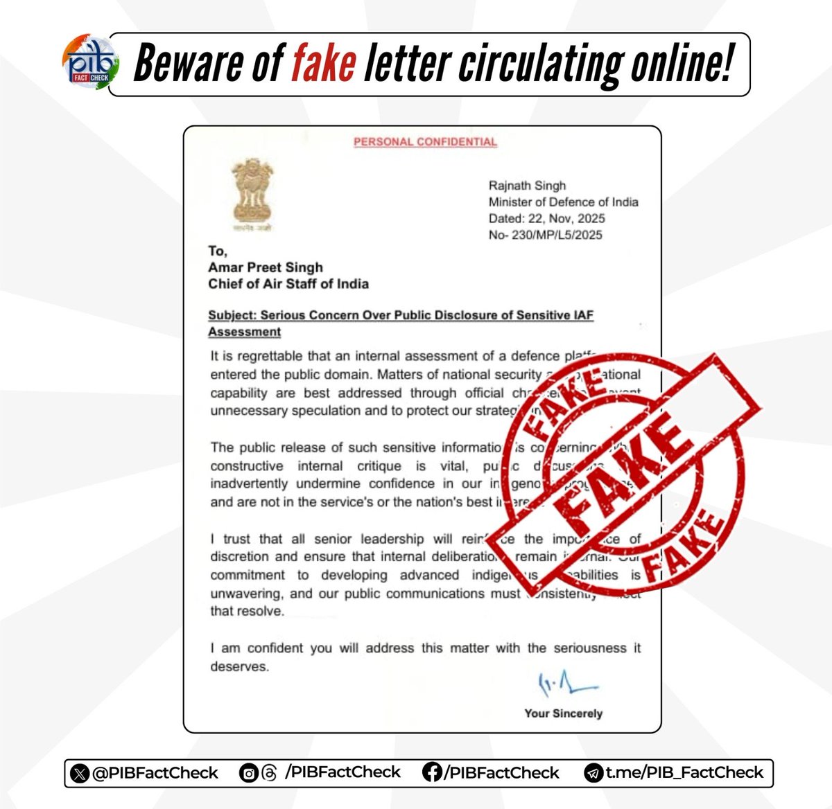 PIBFactCheck's tweet image. A letter is circulating on social media, allegedly issued by Union Defence Minister @rajnathsingh to Air Chief Marshal A.P. Singh, concerning the public disclosure of a sensitive IAF assessment.

#PIBFactCheck

❌ Beware! This letter is fake!

✅ Avoid sharing unverified…
