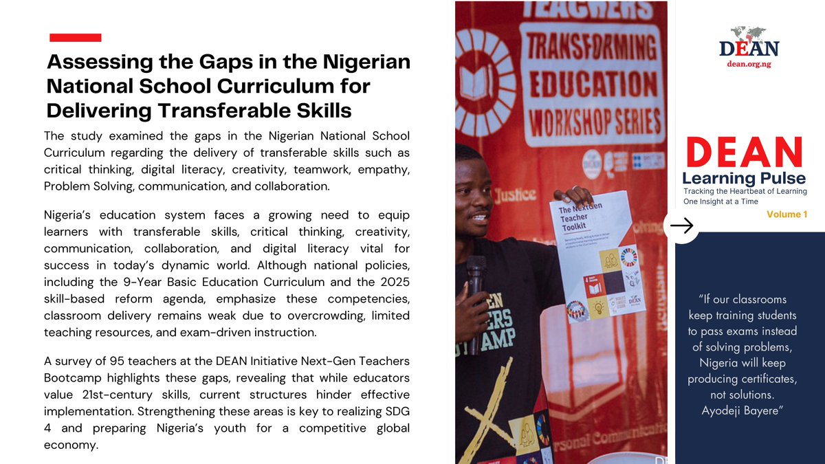 DEANinitiative's tweet photo. Nigeria’s classrooms are full of curious, creative young minds, yet our education system still struggles to move beyond rote memorization. While national policy increasingly emphasizes critical thinking, creativity, collaboration, problem-solving, and other transferable skills, everyday classroom practice remains largely exam-driven.

DEAN’s new teacher survey highlights a persistent and consequential gap: teachers recognize the importance of these 21st-century skills, but outdated methods, limited training, and structural constraints prevent effective delivery.

The message is clear: education is no longer about what students know, but what they can do with what they know. Unlocking Nigeria’s potential requires stronger teacher support, intentional investment, and a decisive shift from teaching for tests to teaching for life.

A report by @dejiclicks1  and @semiyemichael.

Take a look at our Newsletter to download a copy of the report: https://t.co/mNTwzM896t