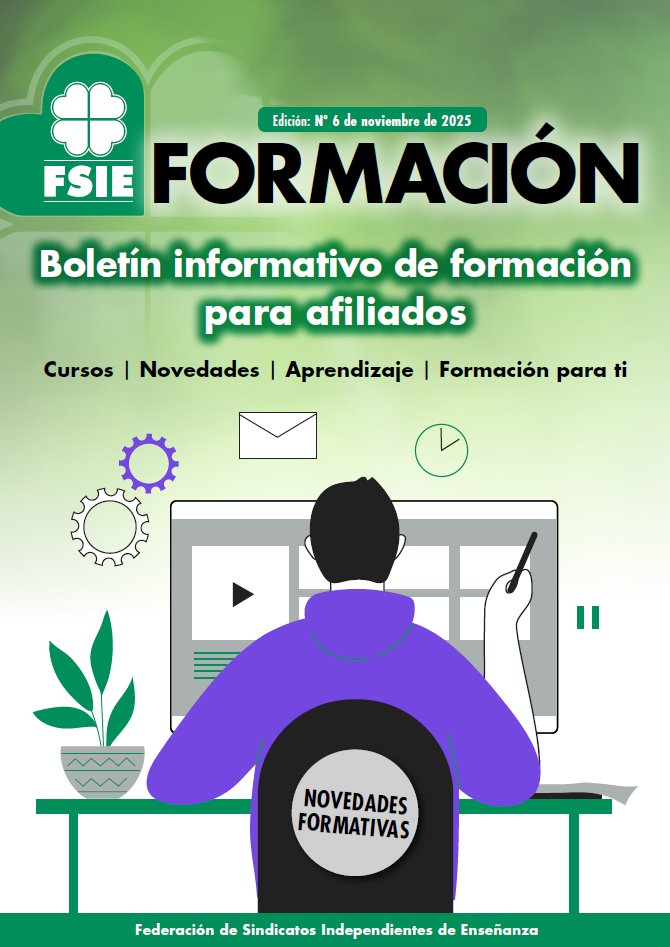 🗣 FSIE Formación 📚

🍀 FSIE lanza el Boletín de Formación N°6

📑 Ya esta aqui el boletín quincenal dirigido a afiliados y afiliadas, con todas las novedades en cursos y experiencias formativas.

👉 Lee la noticia completa en: fsie.es/actualidad-com…

💚 FSIE, siempre contigo
