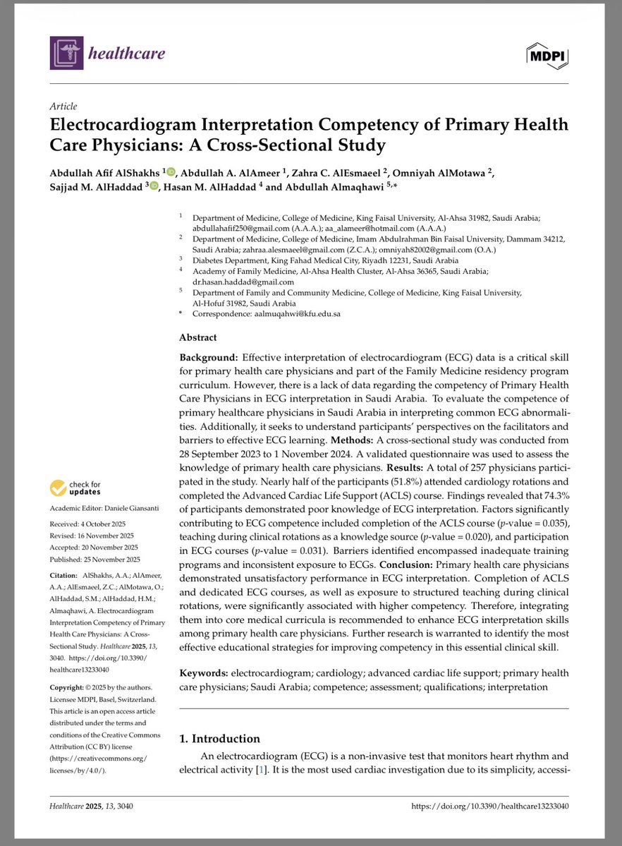📑 بحمد الله تم نشر دراستنا حول كفاءة أطباء الرعاية الصحية الأولية في تفسير تخطيط القلب ECG والعوامل المرتبطة بتحسين مهارات قراءة التخطيط، وذلك في مجلة ضمن مجلات الربع الثاني Q2 .

Proud to share the publication of our study evaluating ECG interpretation competency among primary