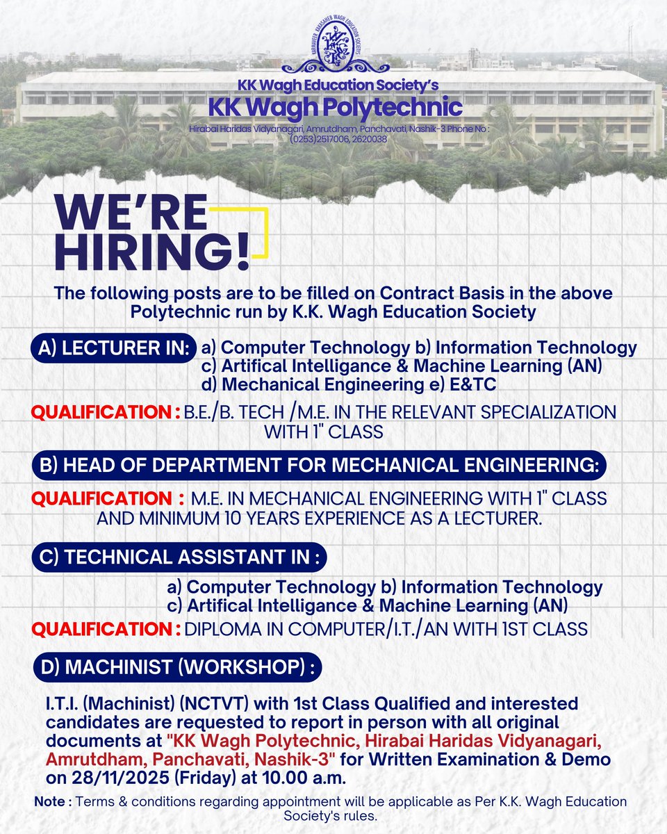 kkwpolynashik's tweet image. 📌 Vacancy Open
We’re looking for dedicated and passionate individuals to join our college community.
..
..
..
..
#kkwagh #college #polytechnic #staffvacancy #CareerOpportunity #ApplyNow