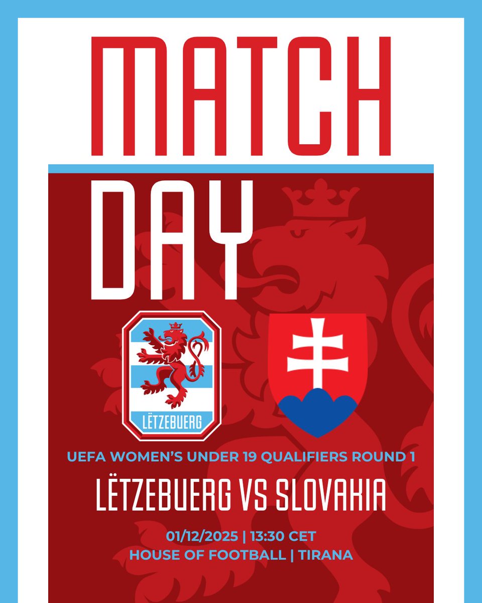 🇱🇺🇸🇰

📆 01.12.2025
⏰ 13:30 CET
📍 House of Football | Tirana

#RoudeLéiwHuelSe #U19Léiwinnen #LUXSVK