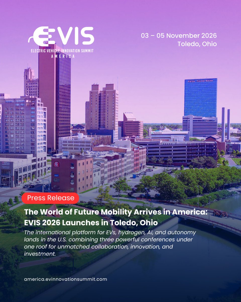 The global stage for sustainable mobility is coming to the United States. Electric Vehicle Innovation Summit—the world-renowned platform shaping the future of transportation announces the debut of EVIS America 2026, taking place Nov 3–5, at Toledo, Ohio.

bit.ly/49ypDCy