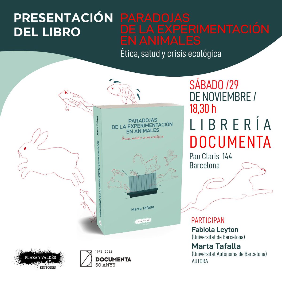 Este sábado <a href="/TafallaMarta/">Marta Tafalla</a> presenta PARADOJAS DE LA EXPERIMENTACIÓN EN ANIMALES junto con Fabiola Leyton.
En librería <a href="/DocumentaBCN/">Llibreria Documenta</a>, #Barcelona, 18:30h.
¡Estás invitad@!
plazayvaldes.es/eventos/presen…