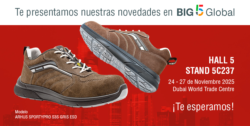 🚀 ¡Ya estamos en Big 5 Global 2025!

Presentamos nuestro calzado laboral y de seguridad más saludable, fabricado en España y diseñado para impulsar el bienestar y el rendimiento.

📍 Del 24 al 27 de noviembre
📌 Hall 5 – Stand 5C237, Dubai World Trade Centre

¡Te esperamos!