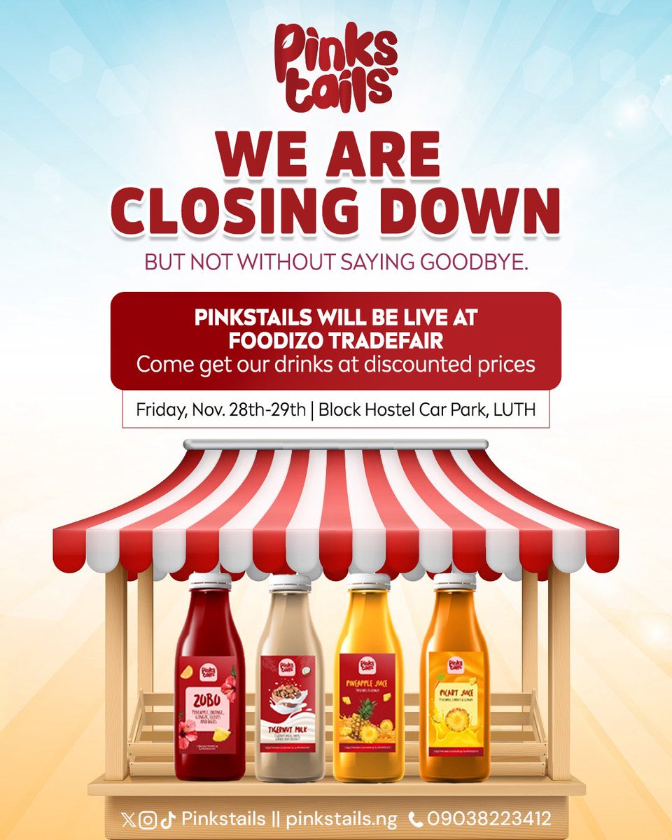 Pinkstails_ng's tweet photo. Good morning guys, we can't wait to have one last dance with you at FOODIZO fair this Friday and Saturday !!!

If you can't make it down to LUTH, our discounted price list for online sales will be up soon so be ready to stock up your fave drinks for the last time! 

Pls rt!🥺 https://t.co/DULQ5tdeKX