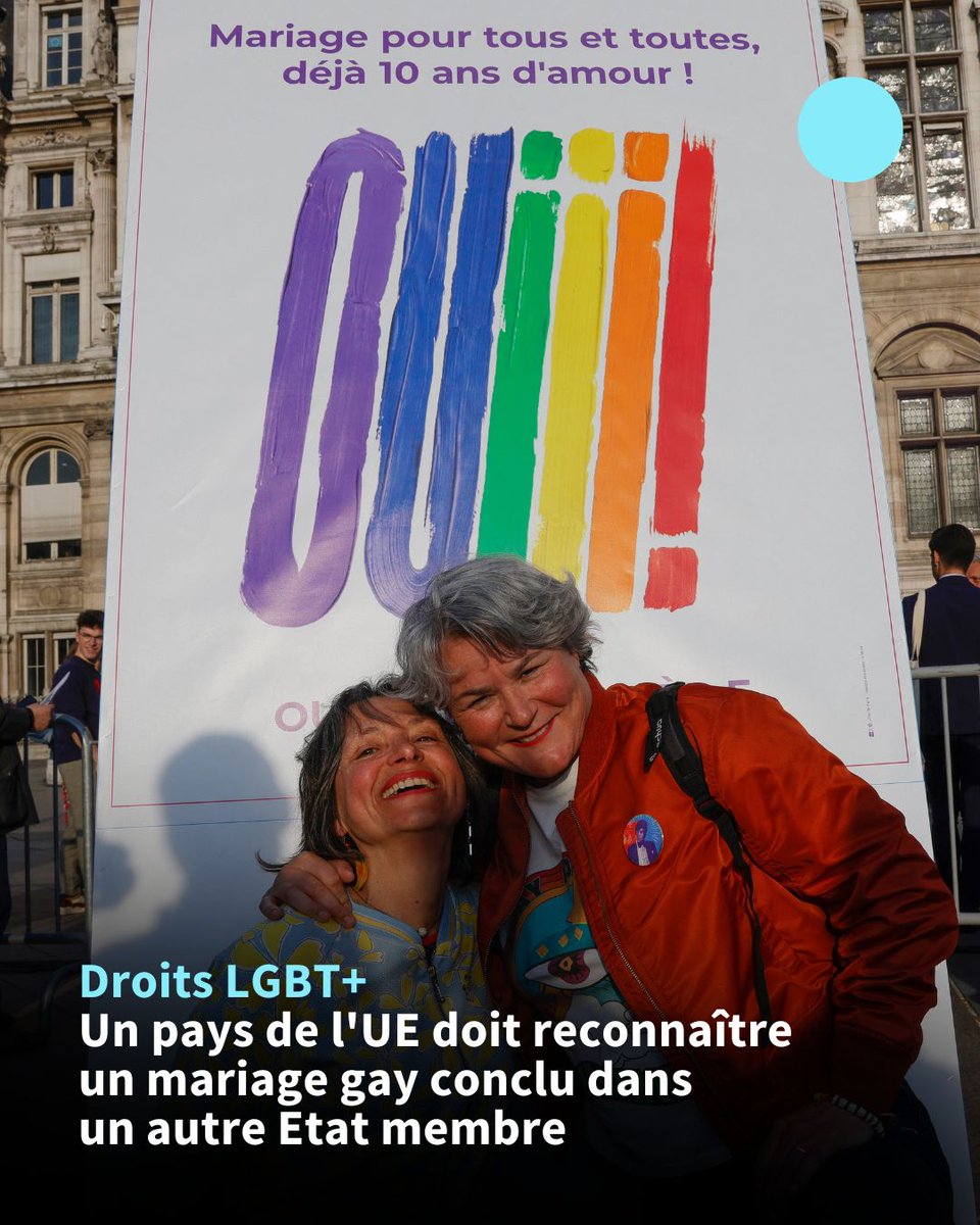 🇪🇺 Droits LGBT+: tout pays de l'Union européenne est tenu de reconnaître le mariage de deux citoyens de même sexe légalement conclu dans un autre État membre, selon un arrêt de la Cour de justice de l'UE (CJUE) publié mardi ⤵️