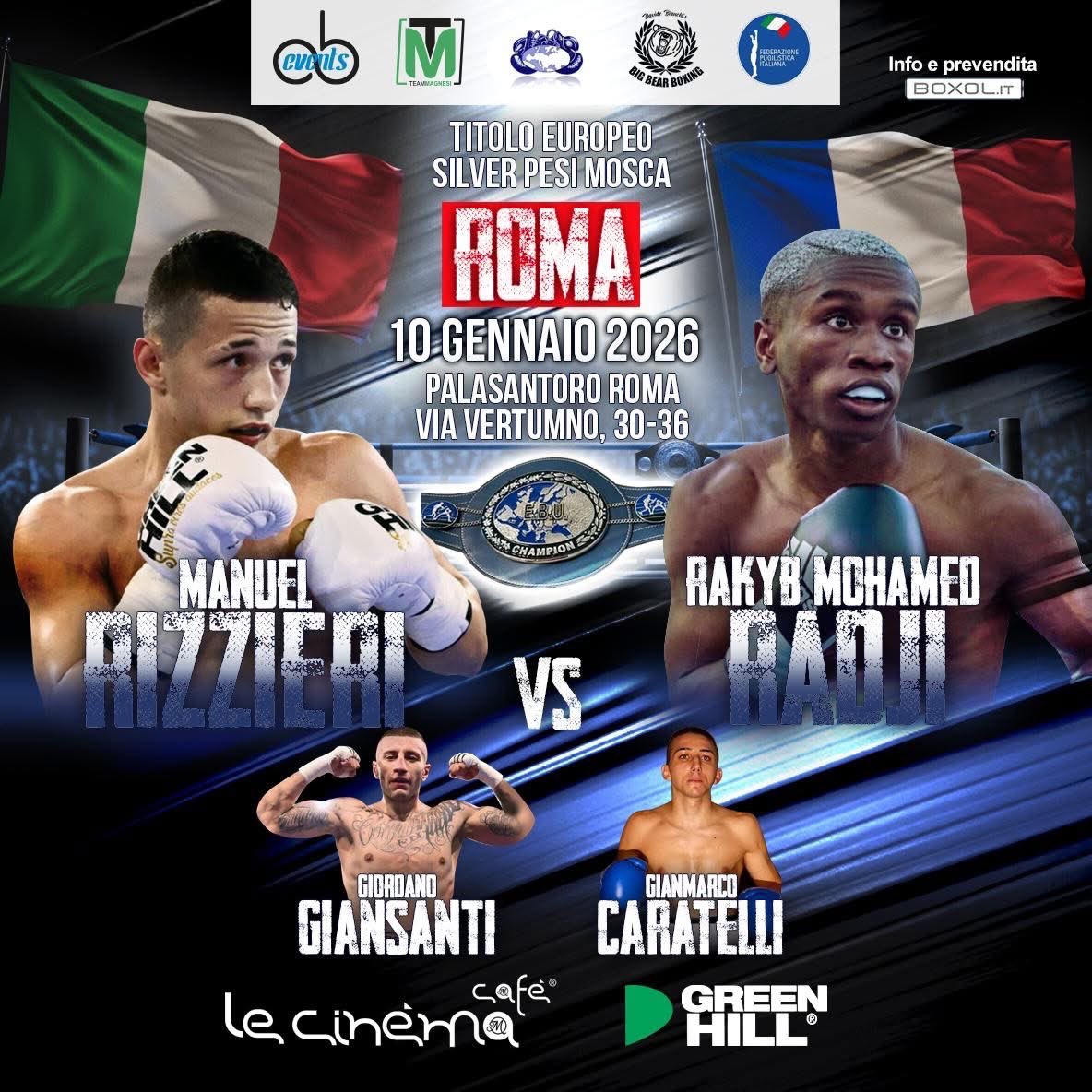 FPIBoxe's tweet image. 🥊🏆 🇪🇺 Euro Silver Flyweights Title 

🥊 Manuel Rizzieri  🇮🇹vs Rakyb Mohamed Badji  🇫🇷

🏟️ Pala Santoro Roma, 10/1/2026 

🥊 Org. A&amp;amp;B events - Team Magnesi 

🎟️ Biglietti - boxol.it

Forza 🦗 🇮🇹🥊

#Itaboxing #Boxing #Boxer #Pugilato #boxeo
