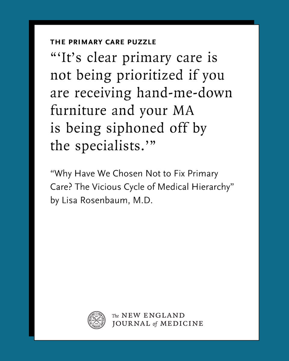 The Primary Care Puzzle by NEJM National Correspondent Lisa Rosenbaum, MD: Why Have We Chosen Not to Fix Primary Care? The Vicious Cycle of Medical Hierarchy nej.md/4ozq6ZC 

#HealthPolicy #MedicalPractice