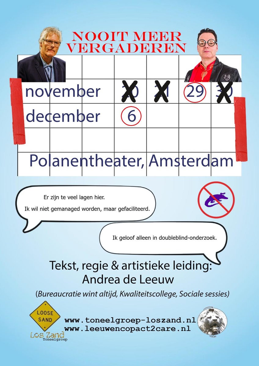 Wij genieten nog steeds na van de première en de daaropvolgende voorstelling en de enthousiaste reacties van het publiek.

Gemist?
Aankomend weekend spelen we weer in het Polanentheater:
zaterdag 29-11 20.00 uur
zondag 30-11,  14.00 uur --> deze voorstelling is uitverkocht