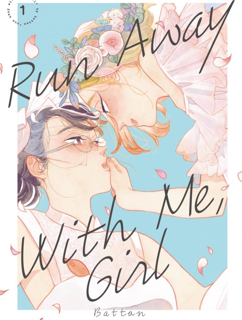 WDASI_'s tweet image. i finally read run away with me girl, and i cried the whole time, i knew this was going to hit hard but i didn’t think it’d make me sob, such a devastating and beautiful yuri