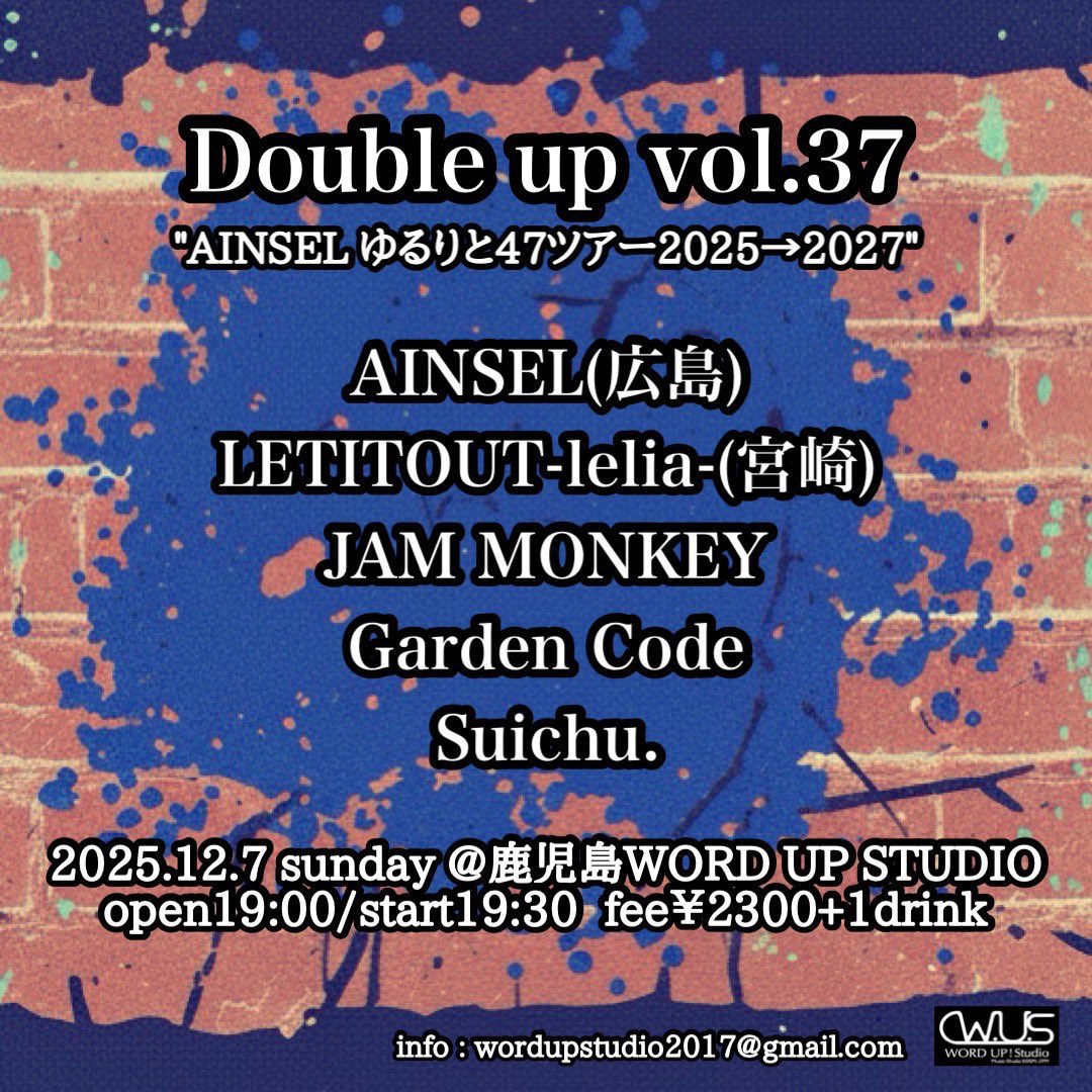 ainsel_official's tweet image. ／

　　　⚡　次回ライブは　⚡
🇯🇵　ゆるりと47ツアー 九州編　🇯🇵

＼

■12/5(金)熊本NAVARO
⏰20:00〜出演

■12/6(土)宮崎LAZARUS
⏰19:30〜出演

■12/7(日)鹿児島WORD UP STUDIO
⏰21:35〜出演

🎫ainseljapan.ryzm.jp/live
▼チェキ&amp;amp;パス予約
docs.google.com/forms/d/1RVWrQ…