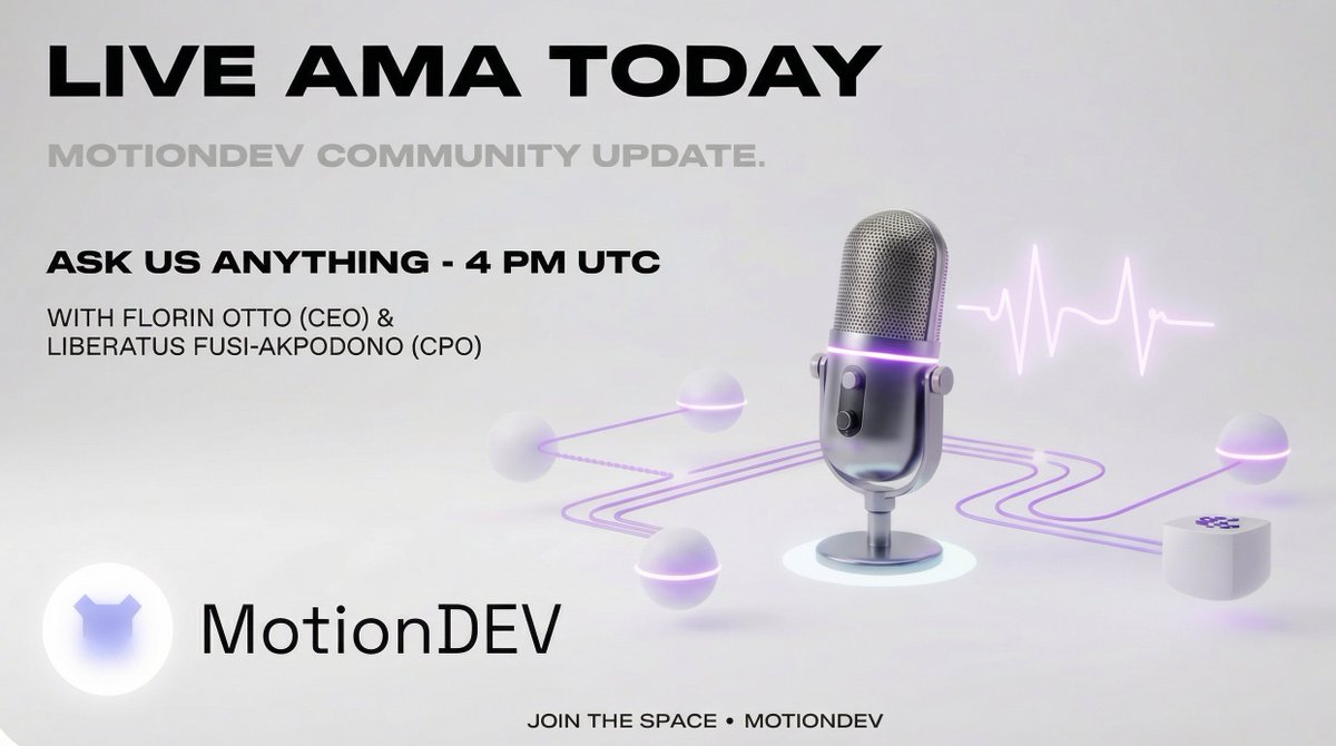 motion_devv's tweet image. TODAY&apos;S THE DAY! 🔔 MotionDEV Community AMA LIVE at 4 PM UTC - Transparency Unlocked!

Joining the Space:

• Florin Otto (CEO)
• Liberatus Fusi-Akpodono (CPO)

We&apos;ll unpack:

• Why the TGE delay actually strengthens our position
• How we’re using this window to lock in better…