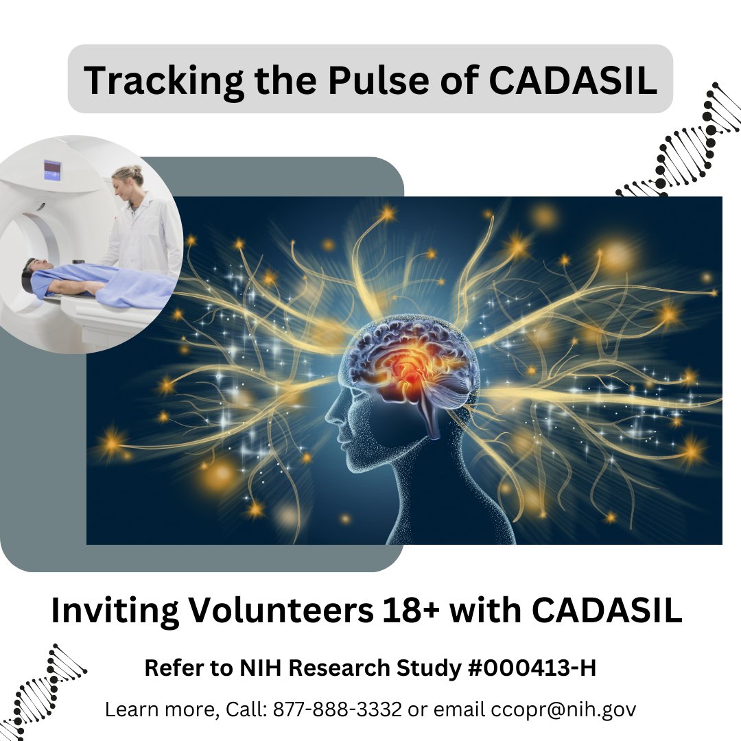 Help research for CADASIL (an inherited small vessel disease). Become a volunteer in NIH research. Compensation will be provided. Office of Patient Recruitment, 866-444-8810. Ask for study # 000413-H go.usa.gov/xtB6E
