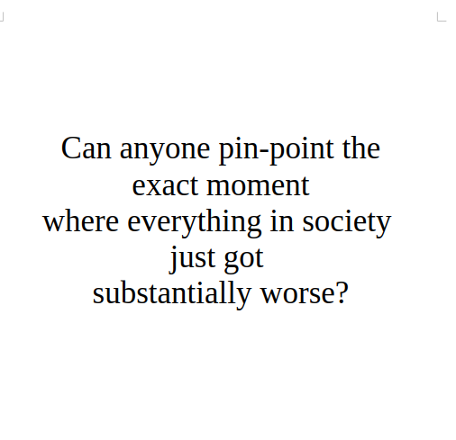 I think here in Canada we can all confidently point to Justin Trudeau's election in 2015.
