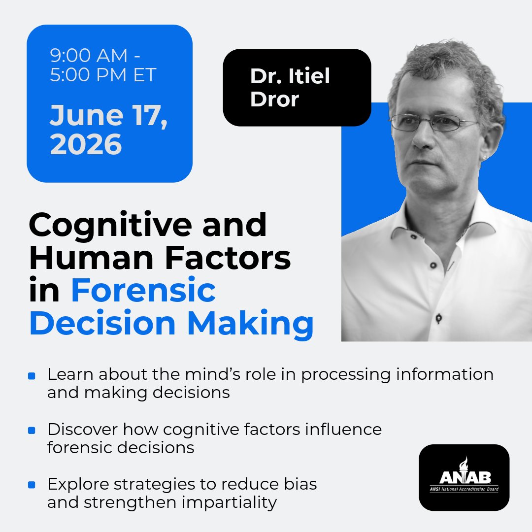 ANAB_ACCREDIT's tweet image. Improve your #Forensic results by understanding the cognitive and human factors behind every decision! 🧠

ANAB’s live online training course on June 17th gives forensic professionals a deeper look at how perception, interpretation, and evaluation can be influenced by #Cognitive…