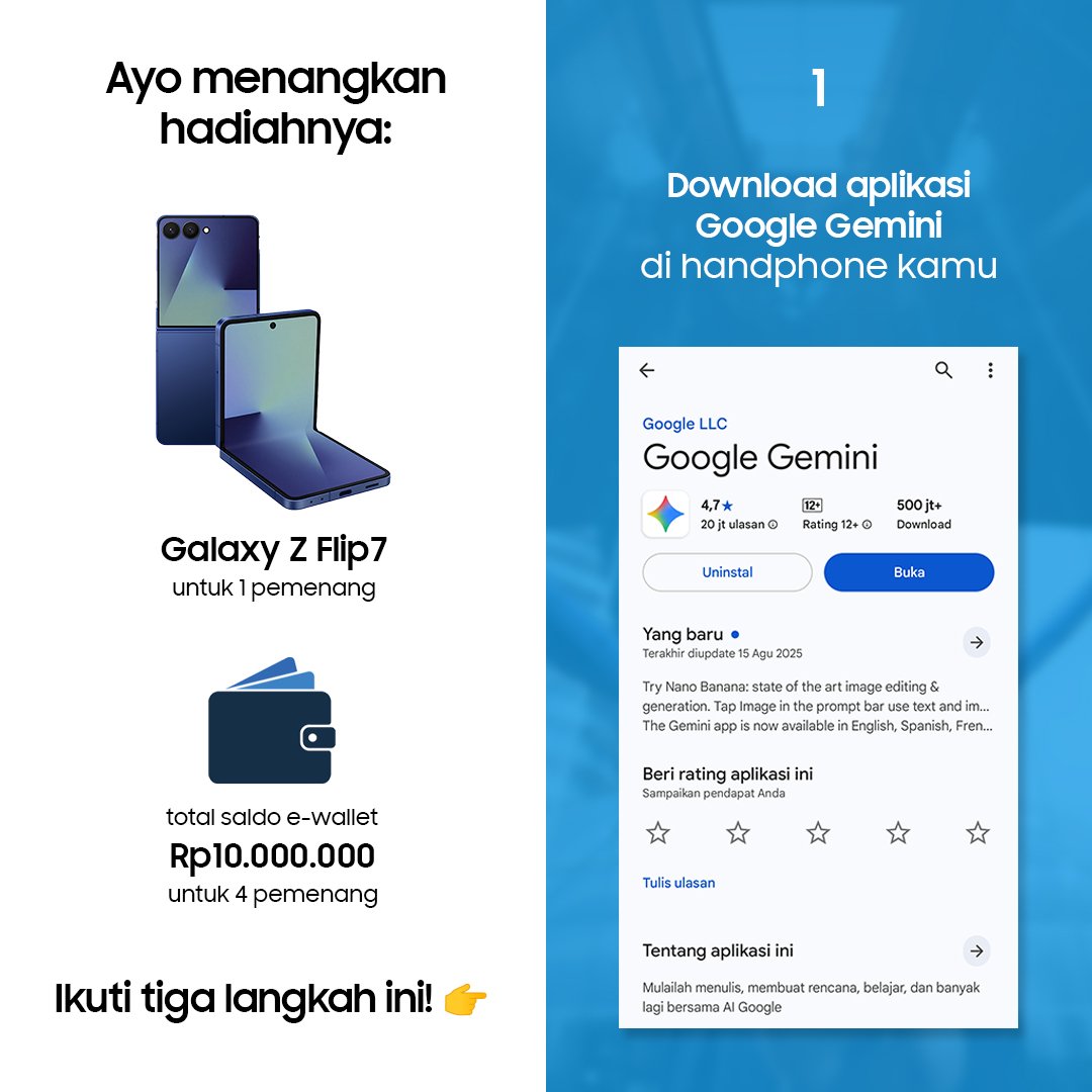 samsungID's tweet image. REPLY 😻 biar tau cara dapetin #GalaxyZFlip7 GRATIS‼️

Ayo ikutan #GalaxyMoviePoster buat bikin poster film kamu sendiri pakai Gemini Nano Banana. Ikutin cara simpel di bawah ini dan download aplikasi Gemini di HP kamu sekarang! 🙌#ExploreGalaxyWay

*Periode hingga 31 Des 2025