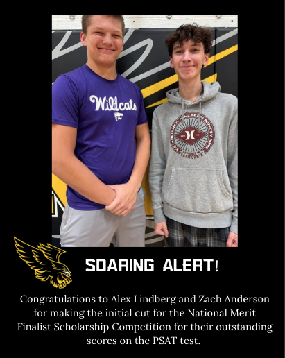 Congratulations to Alex Lindberg and Zach Anderson for their outstanding PSAT scores!