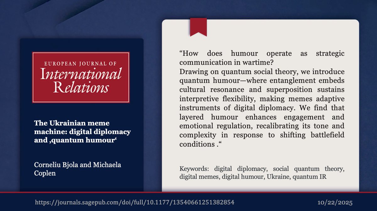 EuroJournIR's tweet image. &quot;The Ukrainian meme machine: digital diplomacy and ‘quantum humour’&quot; by @CBjola and Michaela Coplen is out now in EJIR! 

You can read the full article here: t1p.de/2h93o
#digitaldiplomacy #ukraine #quantumtheory #memediplomacy