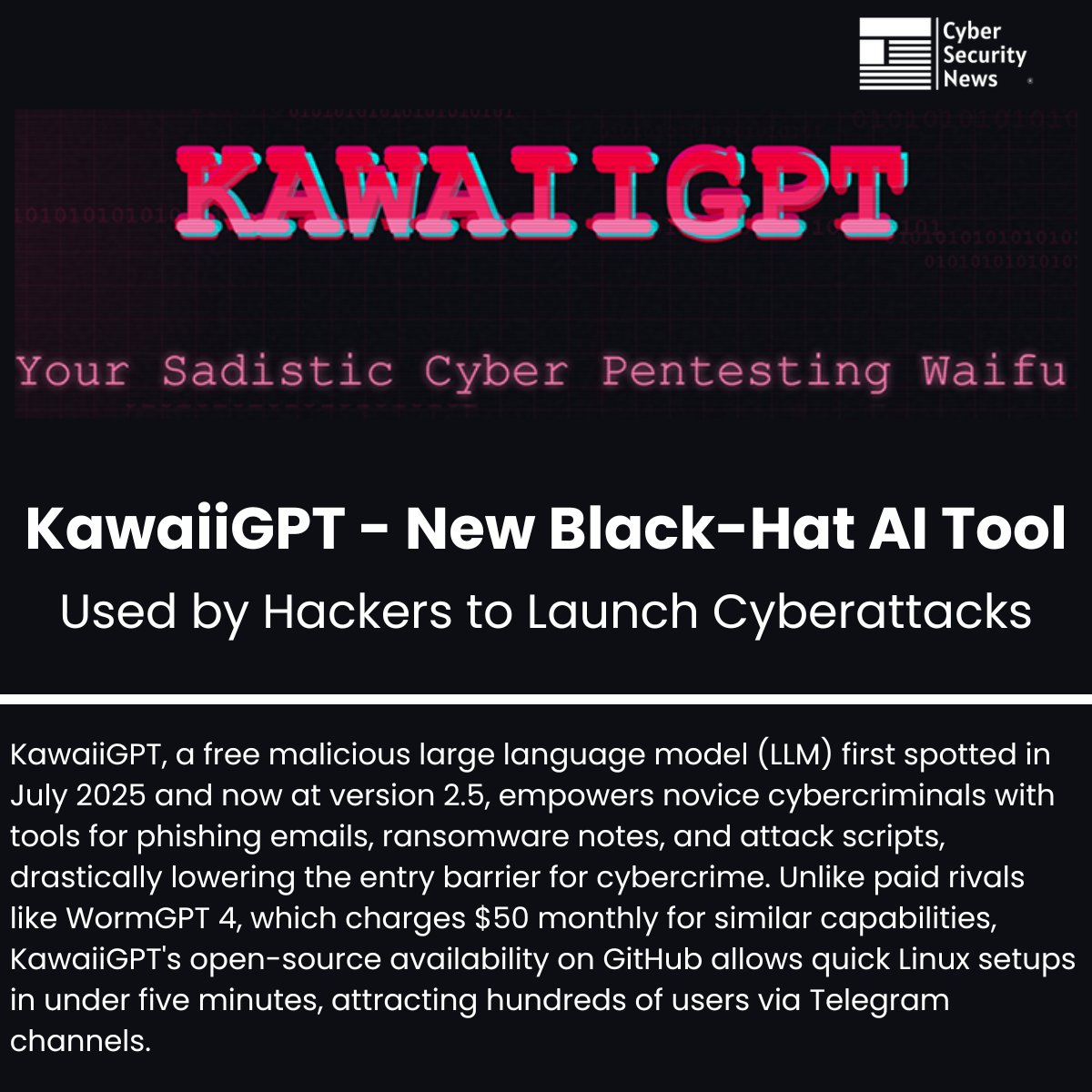 guruba008's tweet image. 🚨 KawaiiGPT - New Black-Hat AI Tool Used by Hackers to Launch Cyberattacks

Source: cybersecuritynews.com/kawaiigpt-blac…

#cybersecuritynews