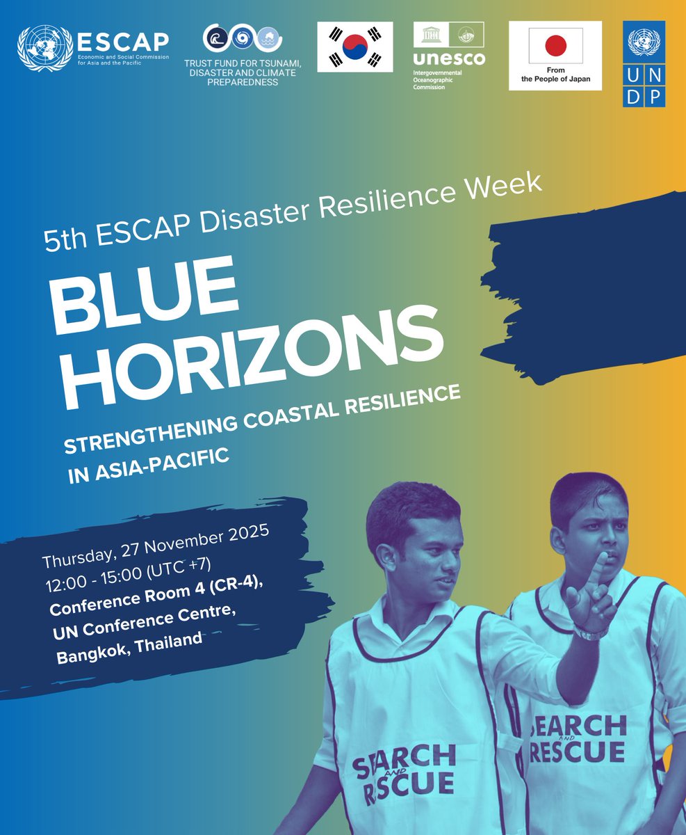 UNDPasiapac's tweet photo. At ESCAP Disaster Resilience Week, the @UNDP–@JapanGov regional Tsunami Project will host two side events in partnership with @UNESCAP and @IocUnesco:
📅 27 Nov – Blue Horizons: Strengthening Coastal Resilience in Asia-Pacific
📅 28 Nov – Strategic Dialogue to Help Advance Tsunami Early Warning for Education in Asia and the Pacific
Stay tuned for insights!
#DRWeek2025 #TusnamiPreparedness #BePreparedNow #GetToHigherGround #EmbassyofJapan