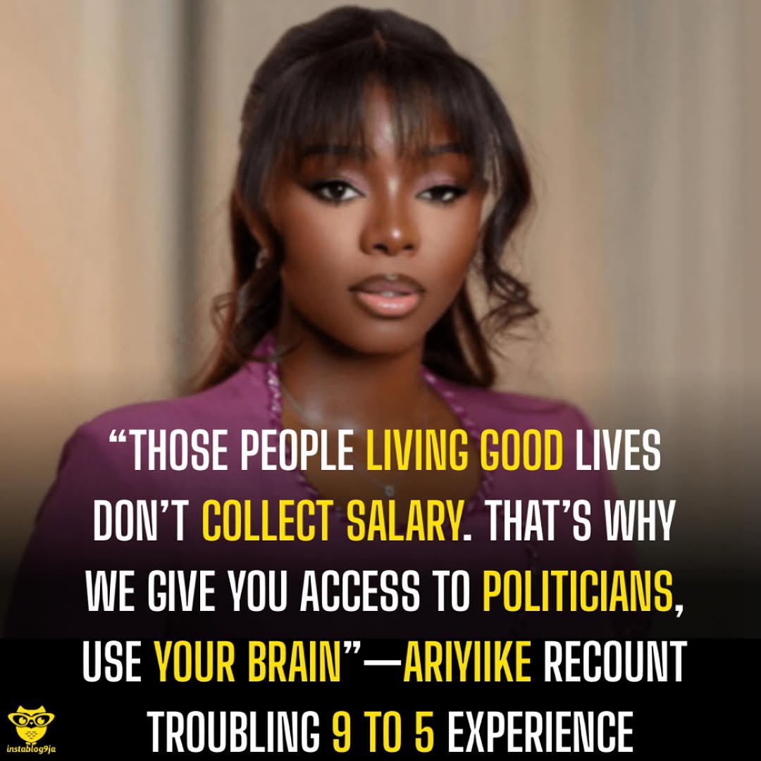 instablog9ja's tweet image. “Those people living good lives don’t collect salary. That’s why we give you access to politicians,use your brain”— Ariyiike Recount troubling 9 to 5 experience

Media personality Ariyiike Dimples has opened up about a troubling phase in her early career, revealing how a former…