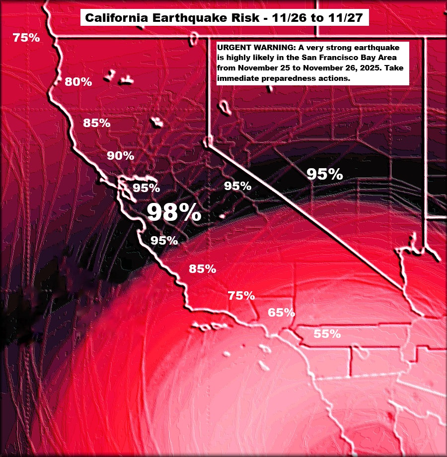 Quakeprediction's tweet image. URGENT WARNING: A very strong earthquake is highly likely in the San Francisco Bay Area from November 25 to November 26, 2025. Take immediate preparedness actions.