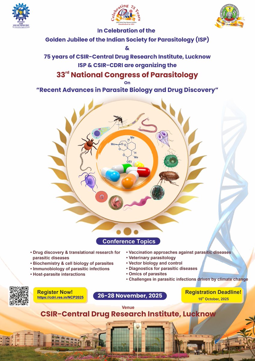 CSIR_CDRI's tweet image. We are delighted to announce!
@CSIR_CDRI is hosting the 33rd National Congress of Parasitology (#NCP) in collaboration with the Indian Society for Parasitology (#ISP) from 26–28 November 2025.
@CSIR_IND @IndiaDST @ANRFIndia