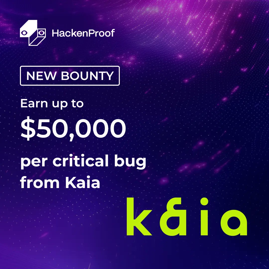 ✅ [New bug bounty] Earn up to $50,000 with Kaia

2x the hunt!  <a href="/KaiaChain/">Kaia</a> launches 2 bug bounty programs on HackenProof !

- Protocol: payouts range $200-$50,000

 - Web target: payouts range $200-$10,000

Start the #bugbounty hunt right now: hackenproof.com/companies/kaia