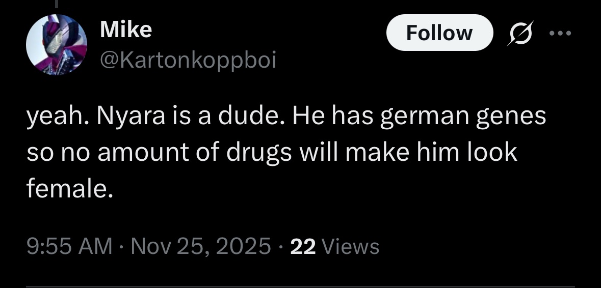 nyaraVT's tweet image. “You will never be female, because you’re German”

was not on my bingo card