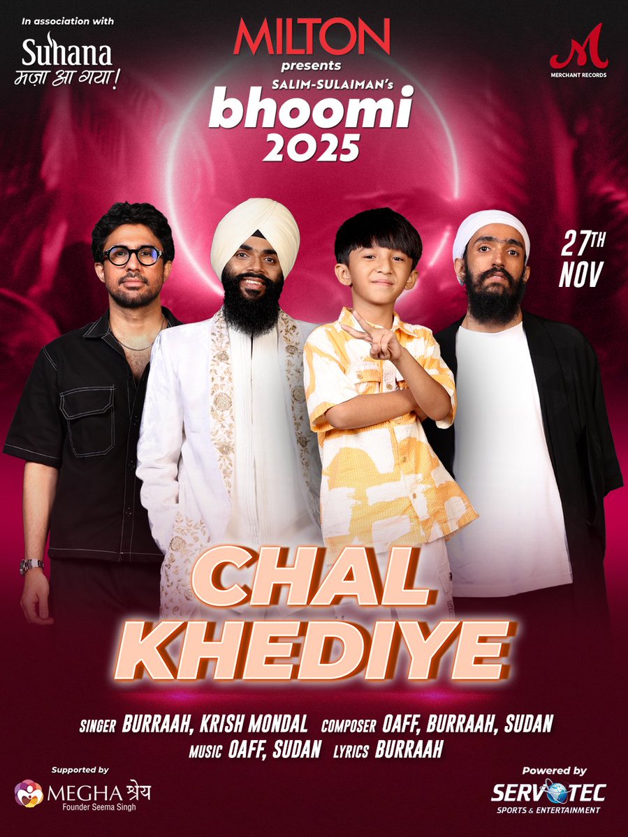 Bhoomi 2025 ends with “Chal Khediye” created by <a href="/oaffmusic/">OAFF</a> with <a href="/burrahmusic/">Burrah</a> &amp; <a href="/notsudan/">notsudan</a>, featuring #KrishMondal Releasing 27 Nov StayTuned! 🎶⏯️

<a href="/MiltonHomewares/">Milton</a> presents Bhoomi 2025, in association with <a href="/SuhanaTaste/">SuhanaTheTastemakers</a>, supported by <a href="/meghashrey_ngo/">Meghashrey NGO</a>, powered by <a href="/ServotechSports/">ServotechSports</a> ✨