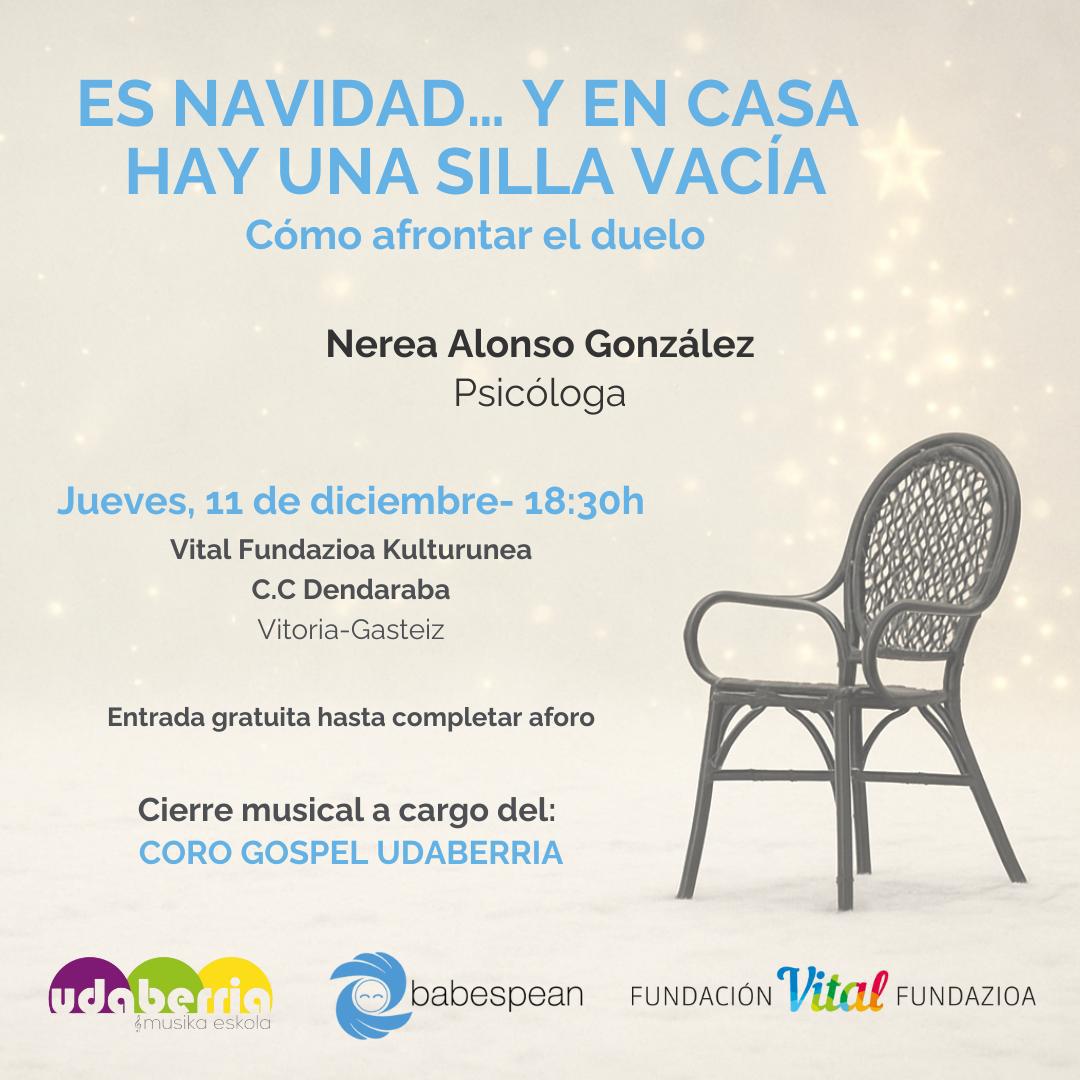 babespean's tweet photo. 🕯️Te invitamos a la charla “Es Navidad… y en casa hay una silla vacía”.

ℹ️Impartida por Nerea Alonso González, psicóloga.

📅11/12 – 18:30h
📍@VitalFundazioa Kulturunea – Dendaraba, La Paz, 5. Vitoria-Gasteiz
🎟️Entrada gratuita.

👋¡Te esperamos!

 @UdaberriaMusika

#babespean https://t.co/W2Lnz7iYSS