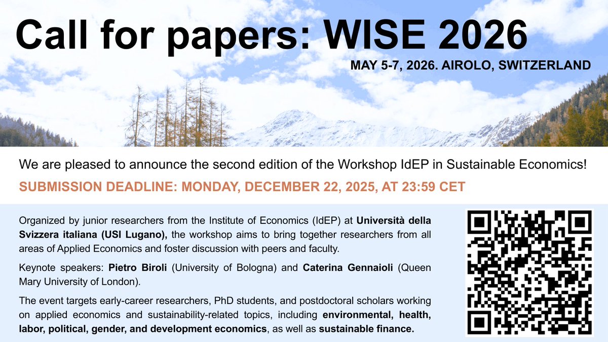 USI_IDEP's tweet image. 📄We are happy to share that the #CallforPapers of the 2nd edition of WISE is now open!
📅May 5-7, 2026 in Airolo (CH)🏔
🎤Keynotes: C. Gennaioli (@qmuleconomics) &amp;amp; P. Biroli (@DSE_Unibo)

More info here: drive.google.com/file/d/1eGj6OM…
Deadline: 22.12.25

#EconTwitter #USIEcon #WISE2026
