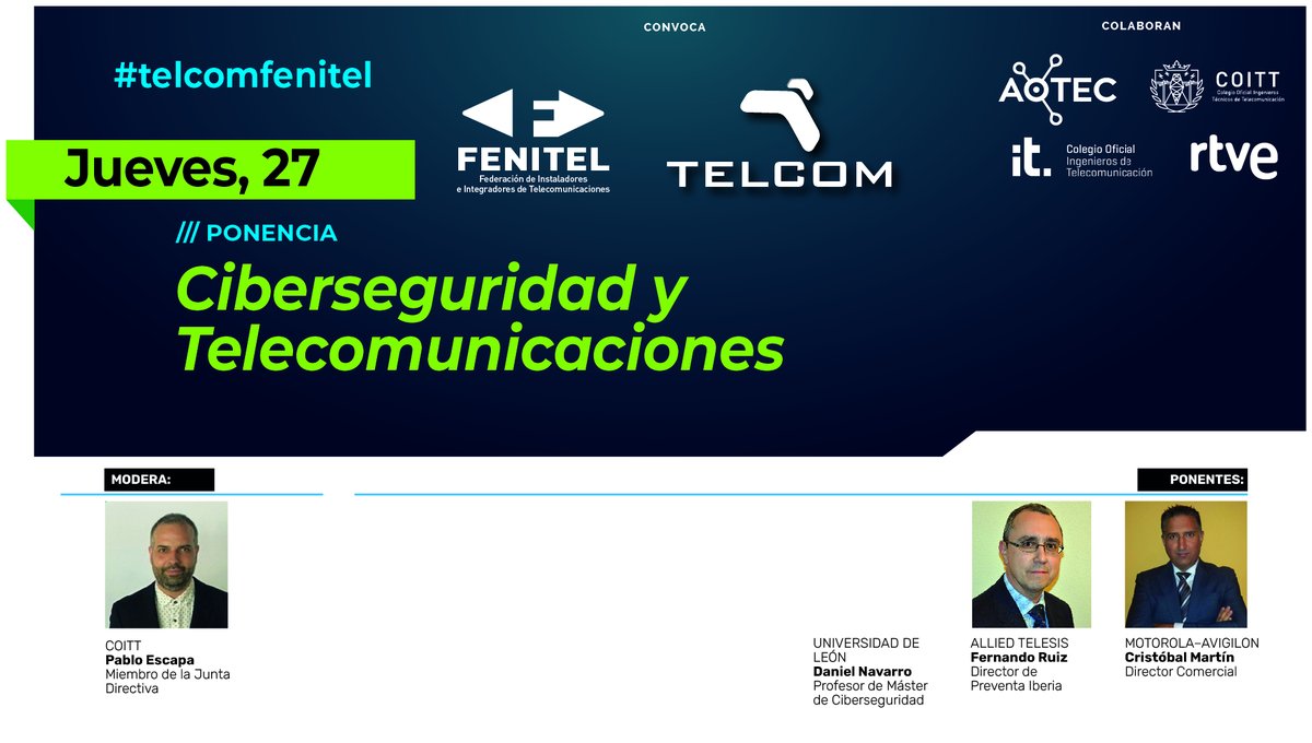 FENITEL_ES's tweet image. 📅 Jueves 27 Nov | 12:30h
🛡️ Mesa con @unileon @AlliedTelesisEU y @Avigilon
Modera: Pablo Escapa, Miembro de la Junta Directiva de @coitt_aegitt
Inscripciones 👉 fenitelcom.es
#TELCOM25 #TELCOMFENITEL #TalentoDigital #Formación #Sostenibilidad #Telecomunicaciones