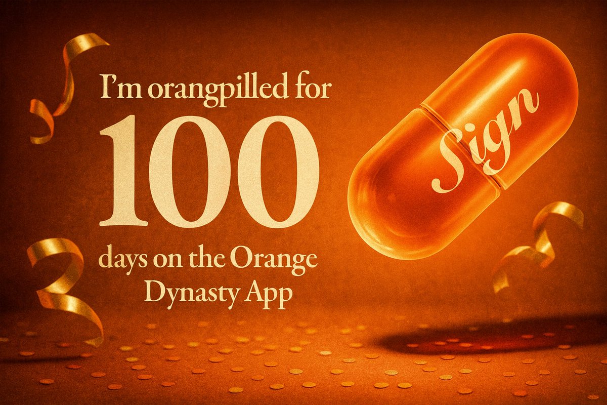 100 DAYS STREAK ACHIEVED🔥🧡

Today marks 100 days of being fully Orange-Pilled, locked in, consistent &amp; seeing <a href="/sign/">Sign 🧡👀</a> every single day🧡

To celebrate this milestone, I’ll reward a few signee &amp; sign-ups as a thank-you for rocking with me🎁🔥

start here
orange.sign.global/app?user=CUMLB…