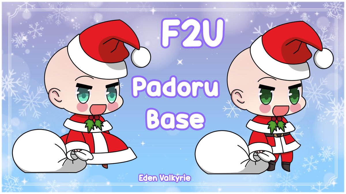 EdenValkyrieArt's tweet image. ✨I made some simple F2U Padoru bases. 
❄️Feel free to edit and use them however you like. You can find more info in the description. 🎅
#YCH #Padoru 

🔵ko-fi.com/s/f8d7f68ec9
🟢vgen.co/EdenValkyrie/s…